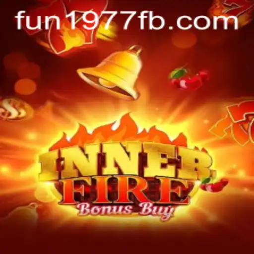 Exploring the Thrills of InnerFireBonusBuy: A Captivating Experience in Fun 1977